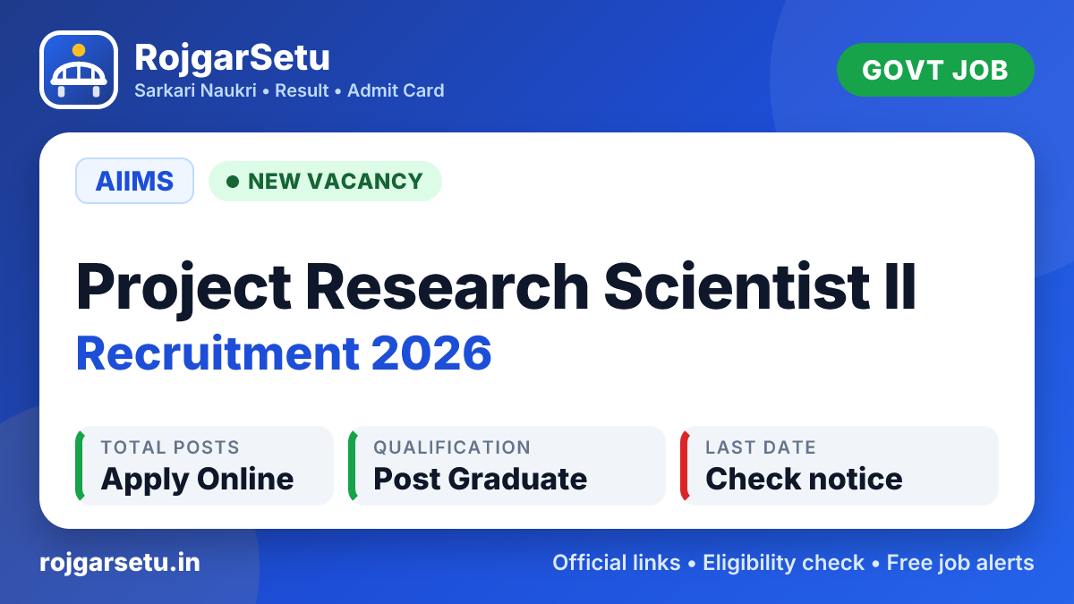 AIIMS Project Research Scientist II Recruitment 2026 – Apply Online