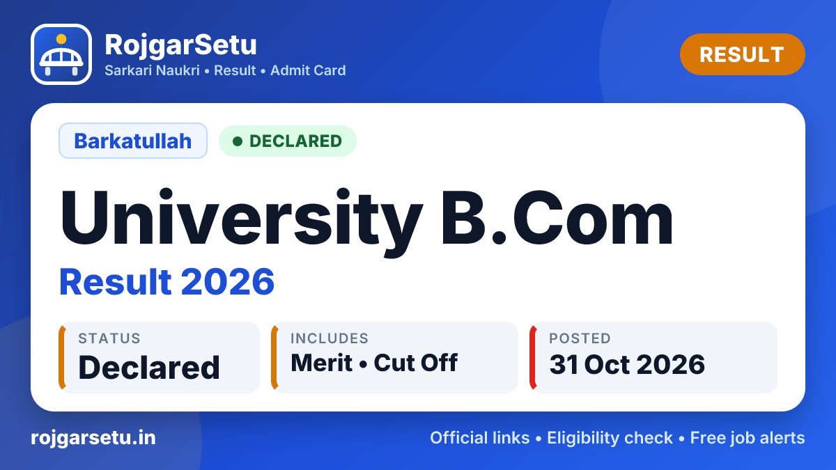 Barkatullah University B.Com Result 2026 Out - Check 8th Sem Result Online @ bubhopal.ac.in