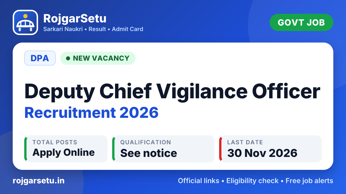 DPA Deputy Chief Vigilance Officer Recruitment 2026 โ Apply Offline