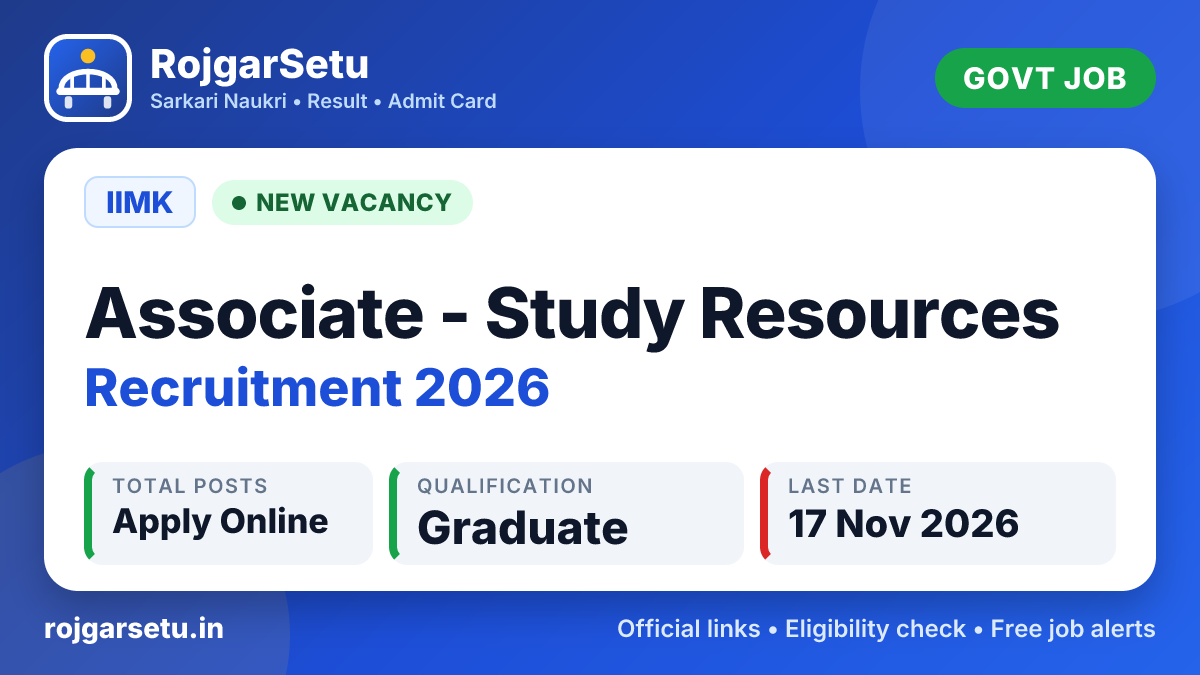 IIMK Associate - Study Resources Recruitment 2026 – Apply Online